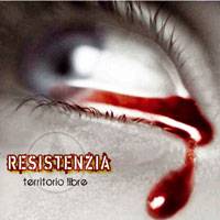 Resistenzia : Territorio Libre